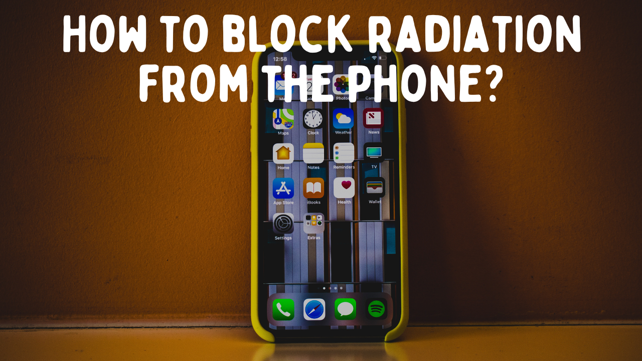 Reducing Your Exposure: How to Block Radiation from Your Phone