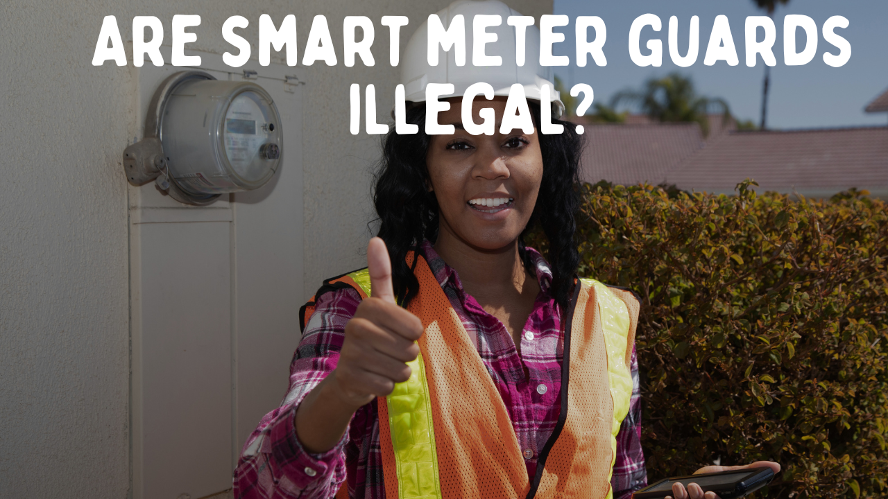 Smart Meter Guards: Are They Illegal? Do They Work?