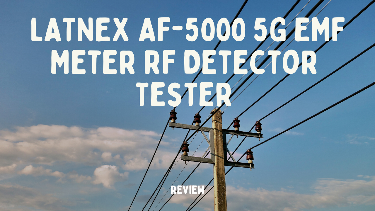 LATNEX AF-5000 5G EMF Meter RF Detector Tester: A Comprehensive Guide